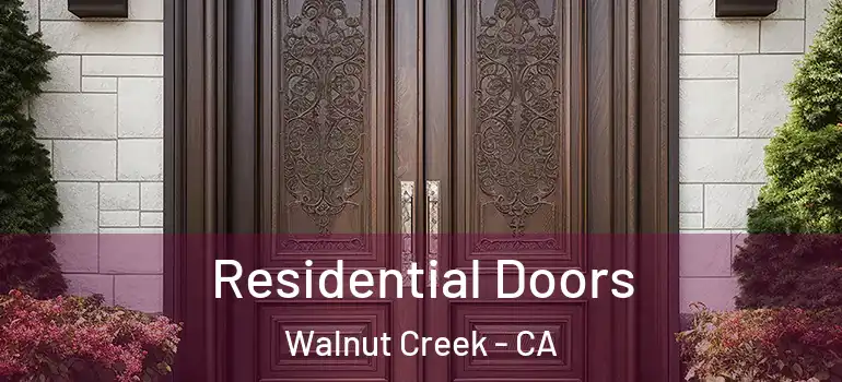  Residential Doors Walnut Creek - CA