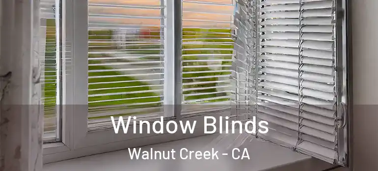  Window Blinds Walnut Creek - CA